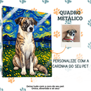 Pet Gogh® – Quadro Metálico Personalizado com Foto do Pet